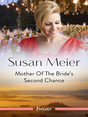cover image of Mother of the Bride's Second Chance
